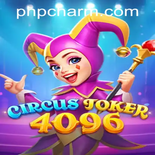 Exploring the Dynamic World of CircusJoker4096: The Ultimate Gaming Experience