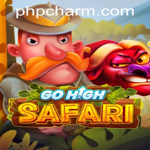 Explore the Thrilling Adventure of GoHighSafari with PHCHARM.COM