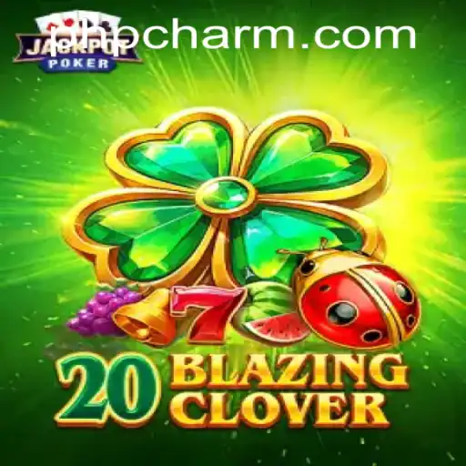 Discover the Thrills of 20BlazingClover: A Captivating Gaming Experience